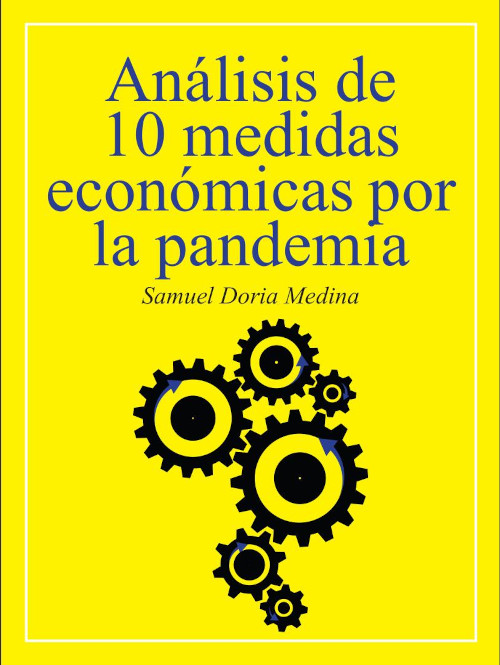 Análisis de 10 medidas económicas por la pandemia